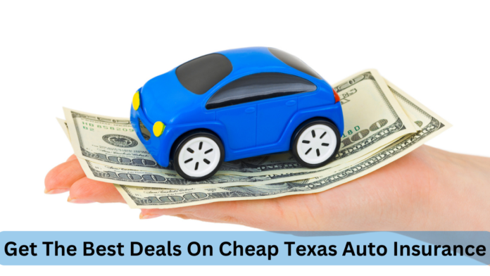 Cheap Texas Auto Insurance